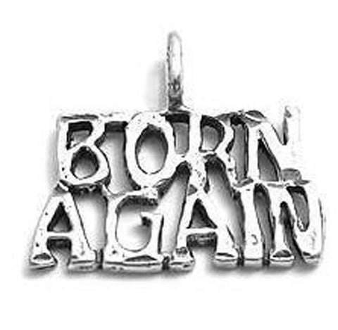 "Born Again" Charm in Sterling Silver