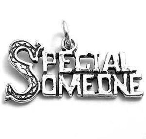 "Special Someone" Sentiment Charm. Sterling Silver